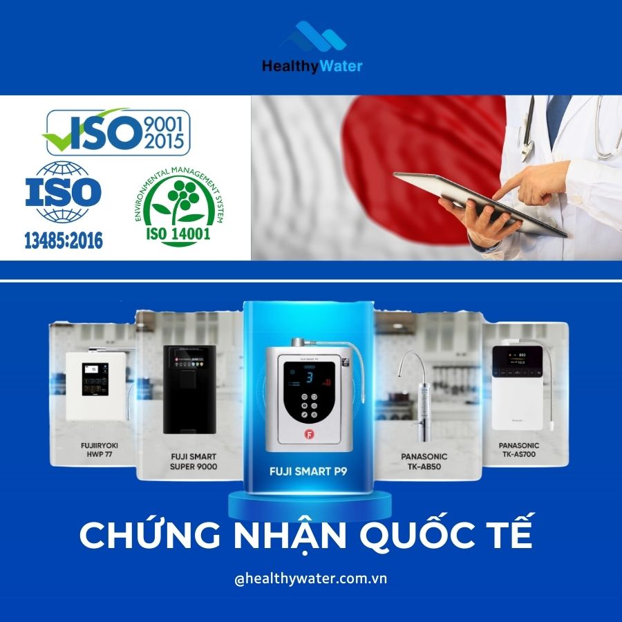 Máy lọc nước ion kiềm Nhật Bản phải vượt qua hàng loạt chứng nhận quốc tế