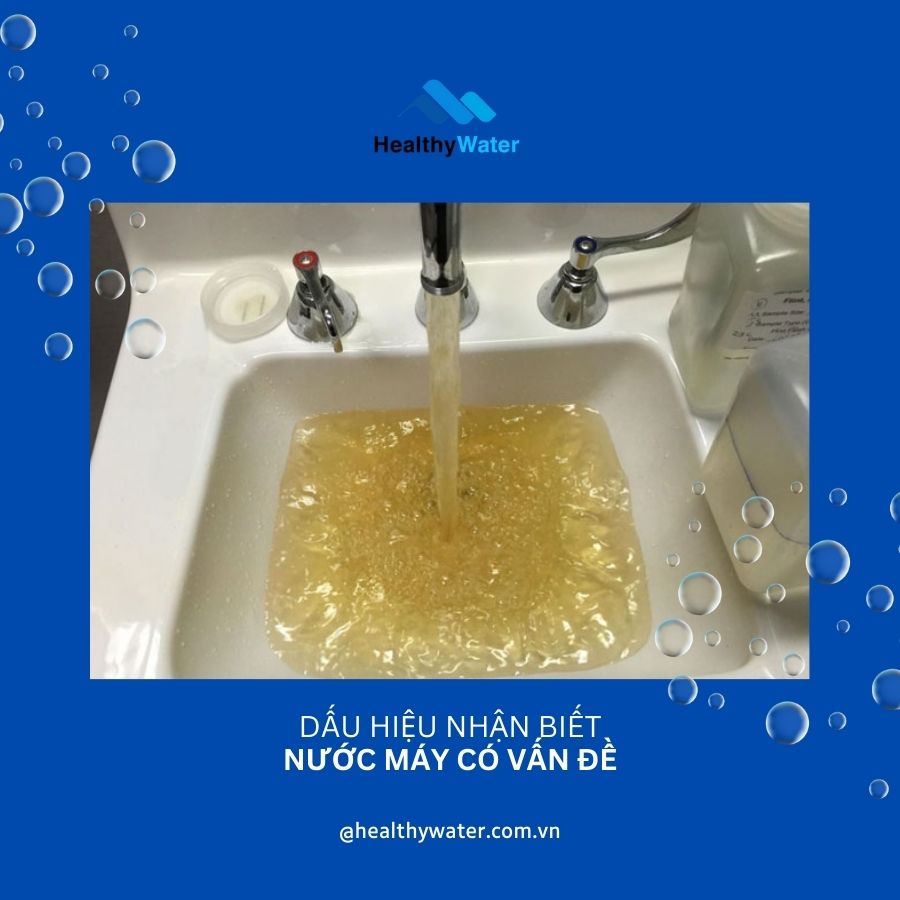 Dấu hiệu nhận biết nước máy có vấn đề