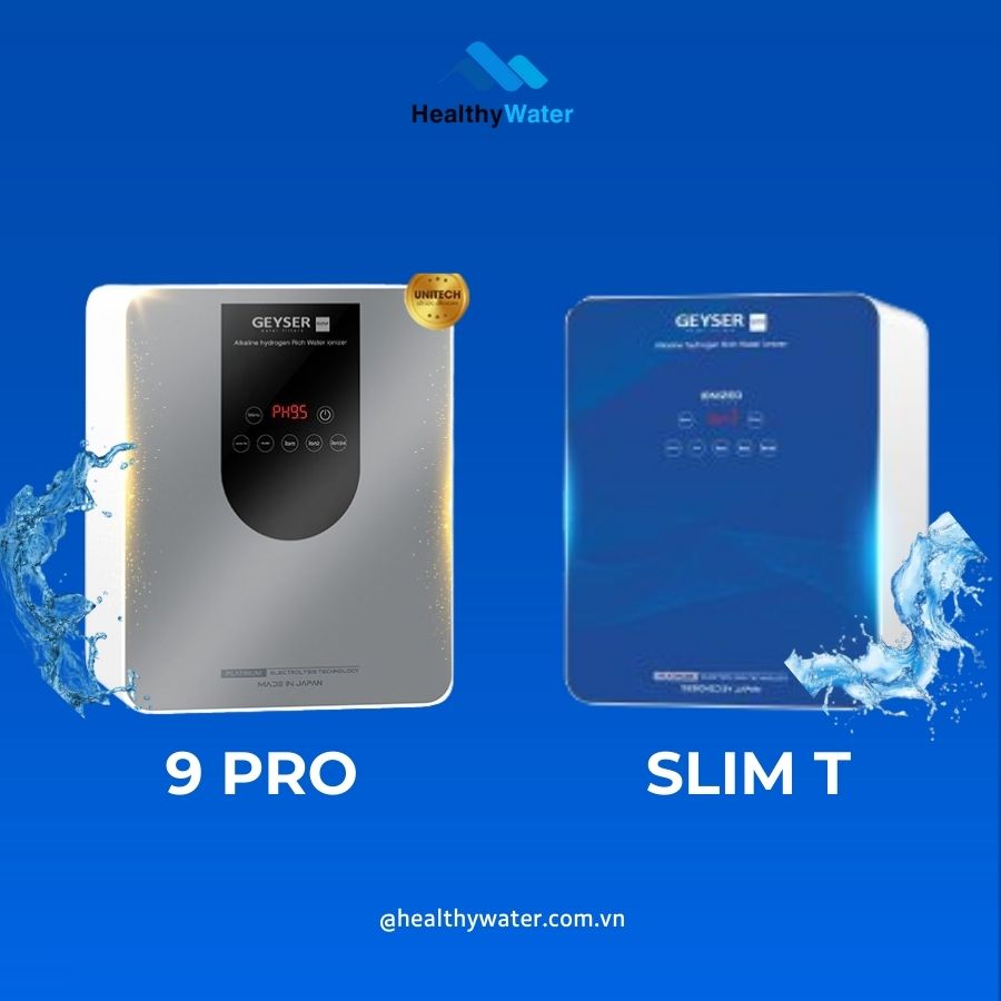 Dòng máy ion kiềm Geyser Ecotar 9 Slim T và Ecotar 9 Pro